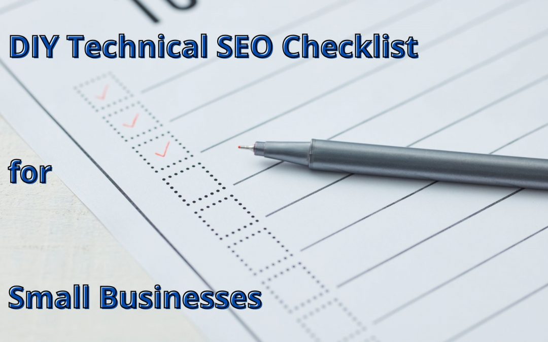 DIY Technical SEO Checklist for Small Businesses